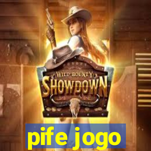 pife jogo